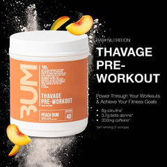 RAW Thavage Pre Workout - Peach Bum | Chris Bumstead Pre Workout Formula, Sports Nutrition Pre-Workout Powders | Men & Womens Preworkout Drink, Energy Powder for Working Out | 40 Servings